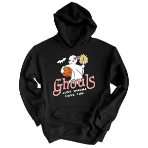 Ghouls Just Wanna Have Fun Hoodie