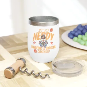 Sexy, Nerdy, and DnD Obsessed Chill Wine Tumbler - Elegant Gamer Drinkware